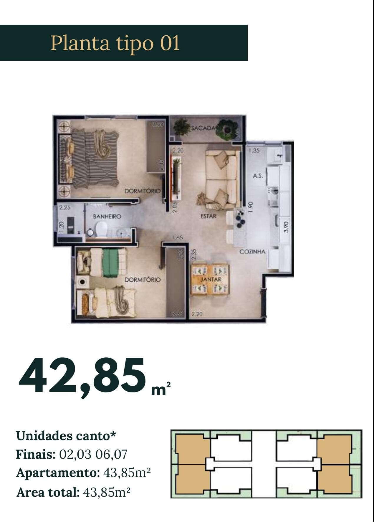 Planta baixa Planta Tipo 01 — Unidades Canto — 42,85m²